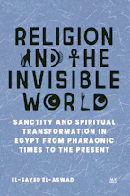 Cover of 'Religion and the Invisible World' by el-Sayed el-Aswad 