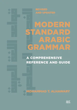 Cover of 'Modern Standard Arabic Grammar, Revised and Updated' by Mohammad T. Alhawary 