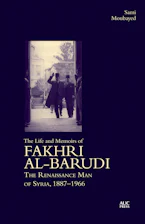 Cover of 'The Life and Memoirs of Fakhri al-Barudi' by Sami Moubayed and Fakhri al-Barudi 