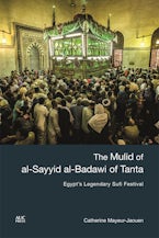 The Mulid of al-Sayyid al-Badawi of Tanta