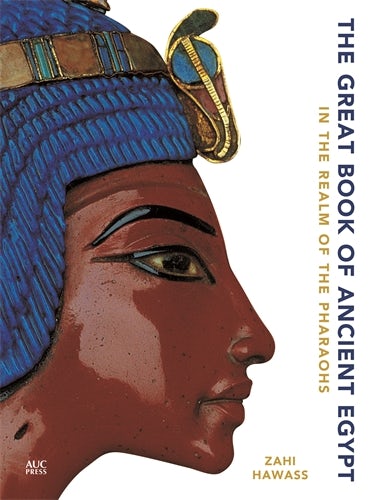 AUC Press - The Great Book of Ancient Egypt